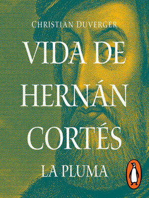 Vida de Hernán Cortés - Audiobook